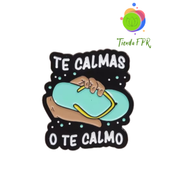 Pin Te calmas o te calmo